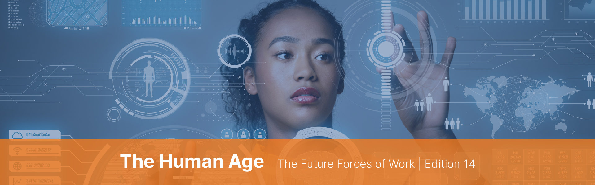 The Human Age Edition 14: The Future Forces of Work